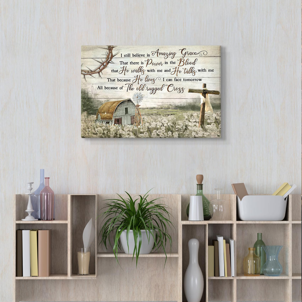 HDXUFJQ Christian Wall Art Barn Windmill Canvas Wall Decor Religious Cross Wall Art I Still Believe In Amazing Grace Picture Print Christian Prayer Decor Paintings Ready To Hang(12"x16")